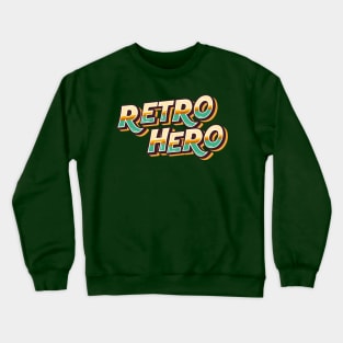 Retro Hero Crewneck Sweatshirt